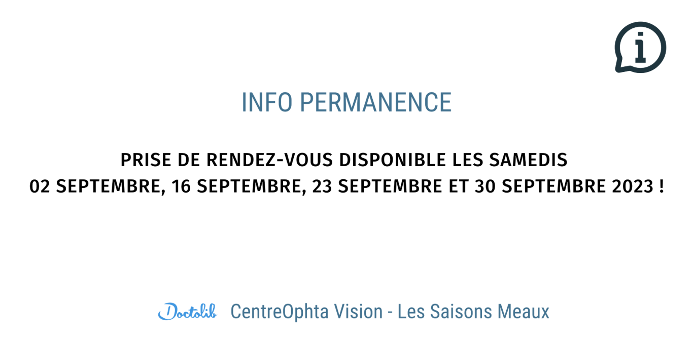 ouverture du centre d'ophtalmologie de meaux les samedis 02, 16, 23 et 30 septembre 2023 au centre ophta-vision de meaux